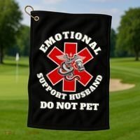 Emotional Do Not Pet Emotional Support Husband Golf Towel thumb 1