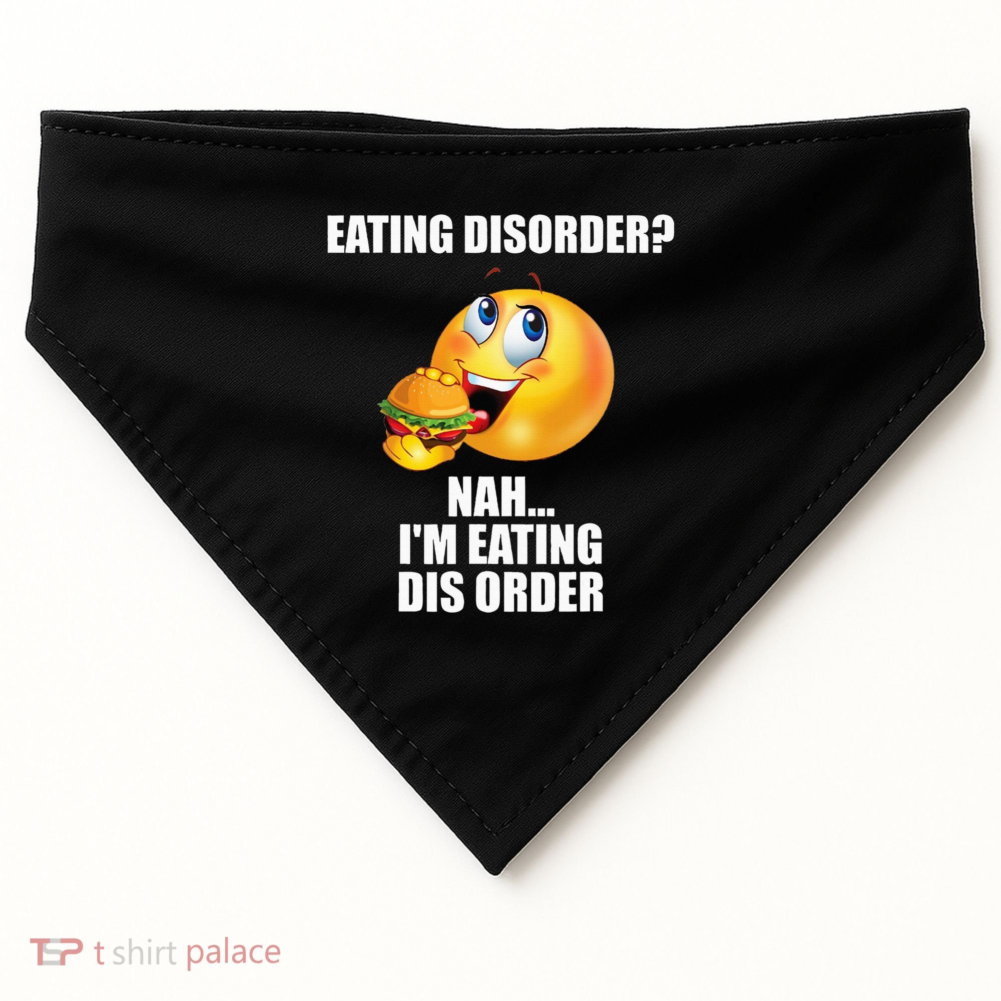 Eating Disorder Nah IM Eating Dis Order Funny Eating USA-Made Doggie Bandana