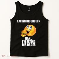 Eating Disorder Nah IM Eating Dis Order Funny Eating Tank Top thumb 2