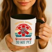 Emotional Do Not Pet Emotional Support Husband Funny Coffee Mug thumb 3