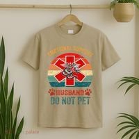 Emotional Do Not Pet Emotional Support Husband Funny T-Shirt thumb 2