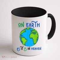 Earth Day On Earth As It Is In Heaven God Planet Love World Coffee Mug thumb 1