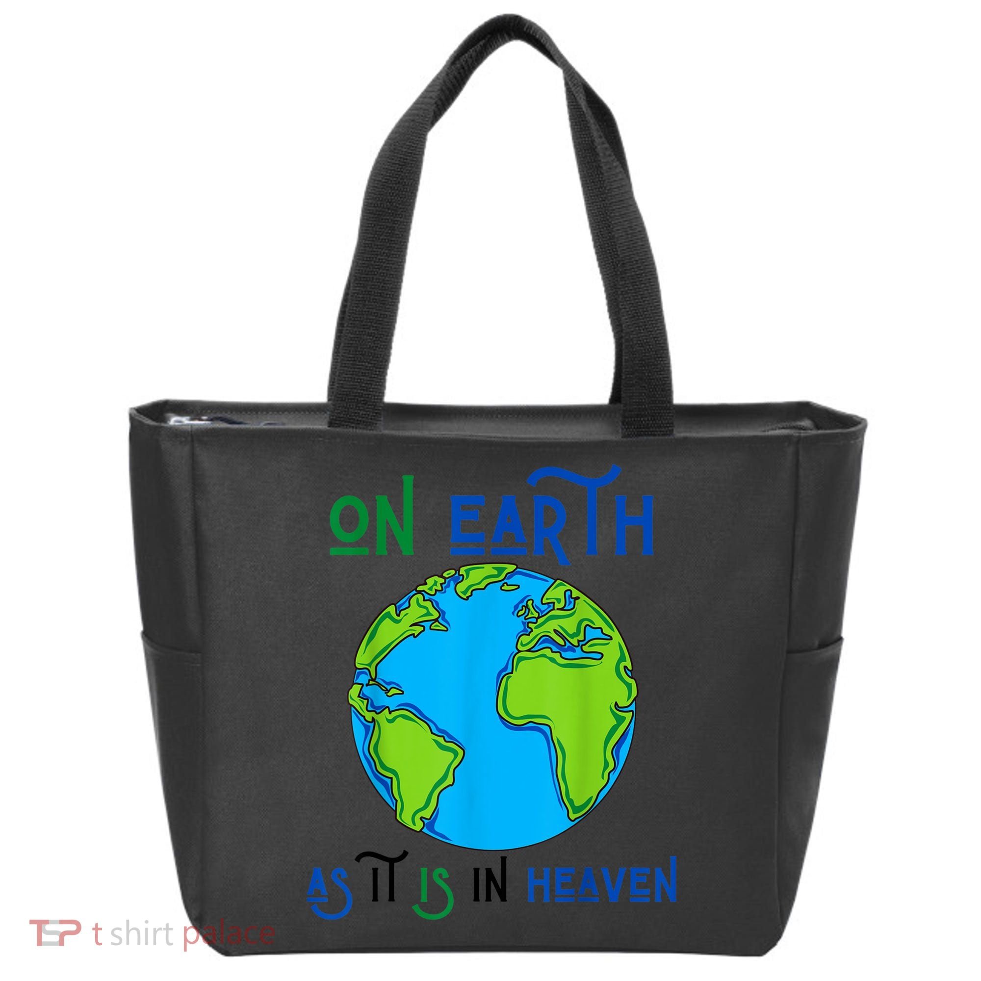 Earth Day On Earth As It Is In Heaven God Planet Love World Tote Bag