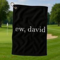 Ew David Pop Culture Golf Towel thumb 1