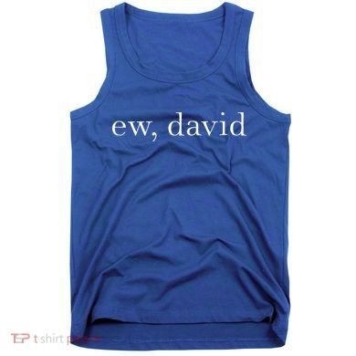 Ew David Pop Culture Tank Top