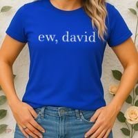 Ew David Pop Culture Women's T-Shirt thumb 2