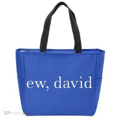 Ew David Pop Culture Tote Bag