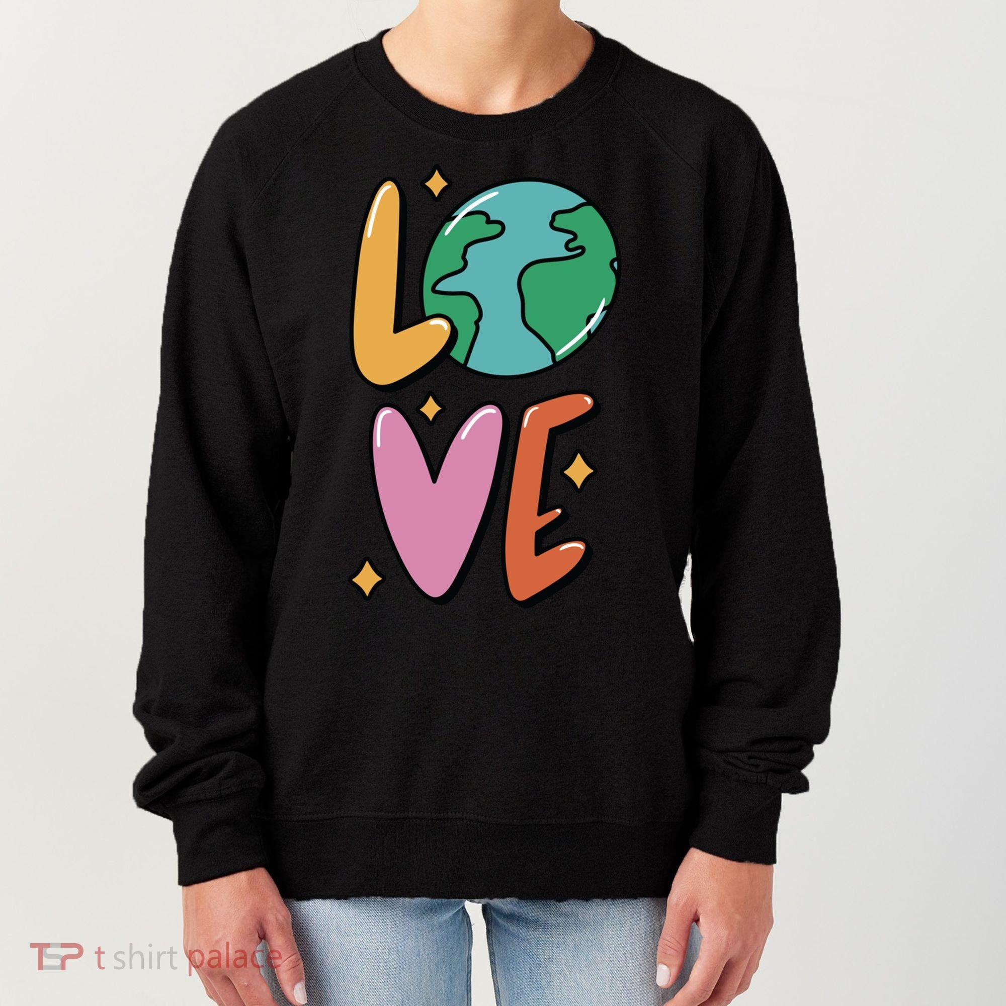 Earth Day Planet Anniversary Love Earth Day Environtal Great Gift Women's Sweatshirt