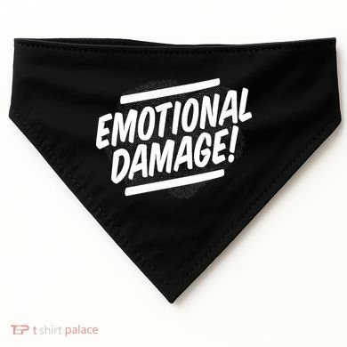 Emotional Damage Quote USA-Made Doggie Bandana