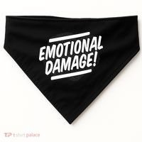 Emotional Damage Quote USA-Made Doggie Bandana thumb 0