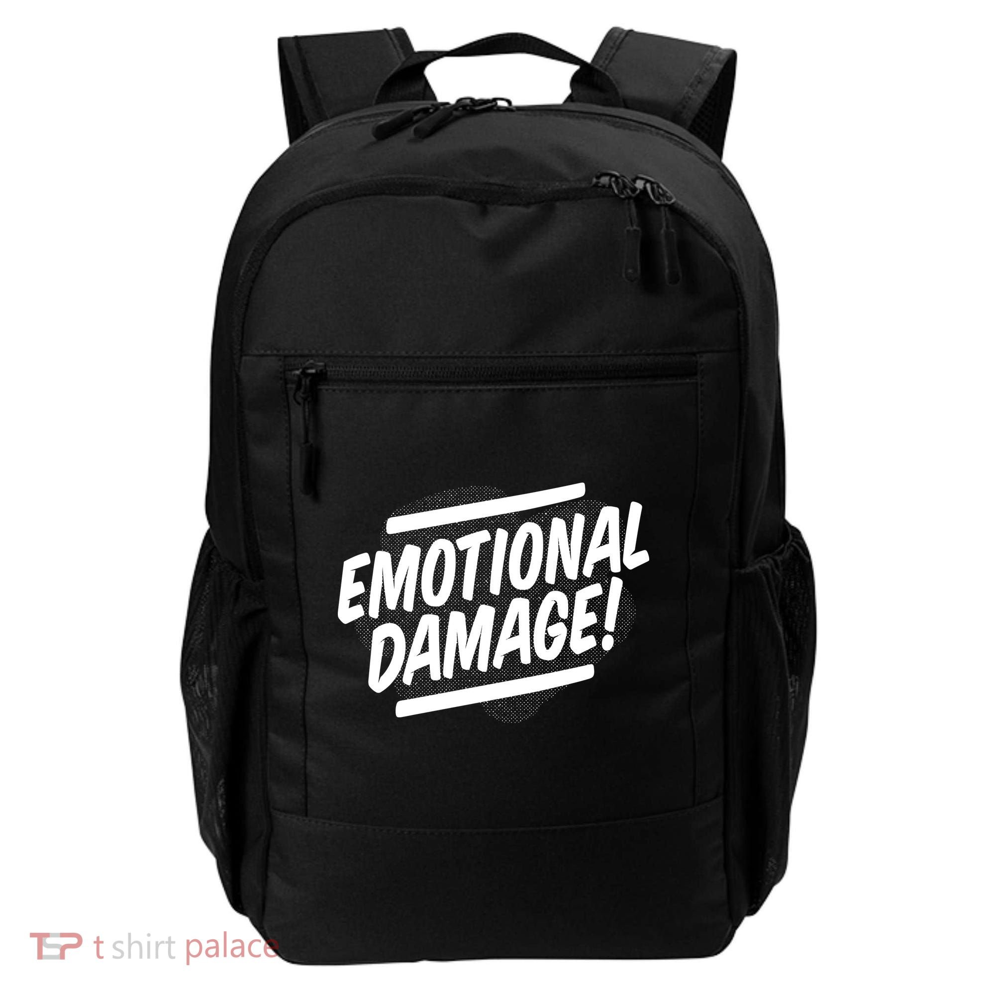 Emotional Damage Quote Backpack