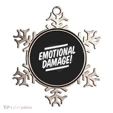 Emotional Damage Quote Ornament