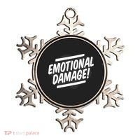Emotional Damage Quote Ornament thumb 0