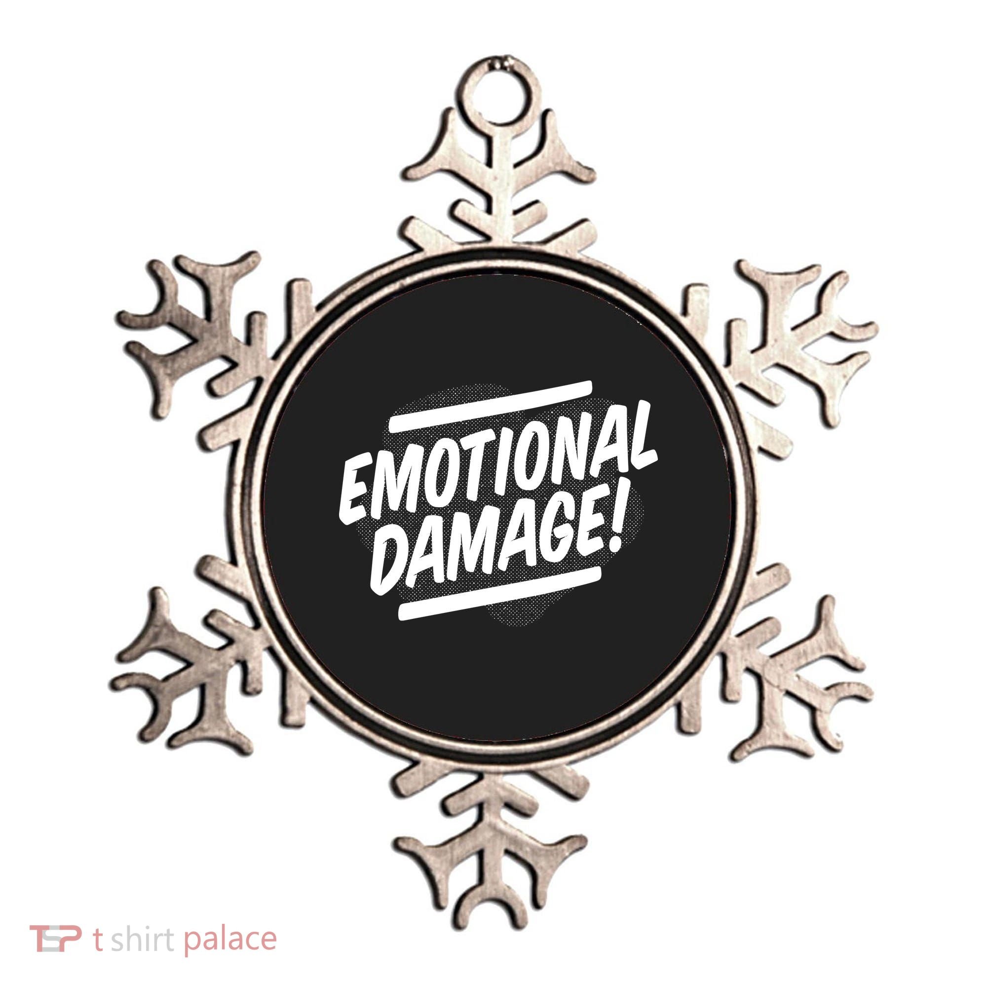 Emotional Damage Quote Ornament