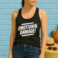 Emotional Damage Quote Women's Tank Top thumb 2