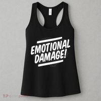 Emotional Damage Quote Women's Tank Top thumb 3