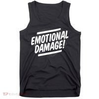 Emotional Damage Quote Tank Top thumb 0