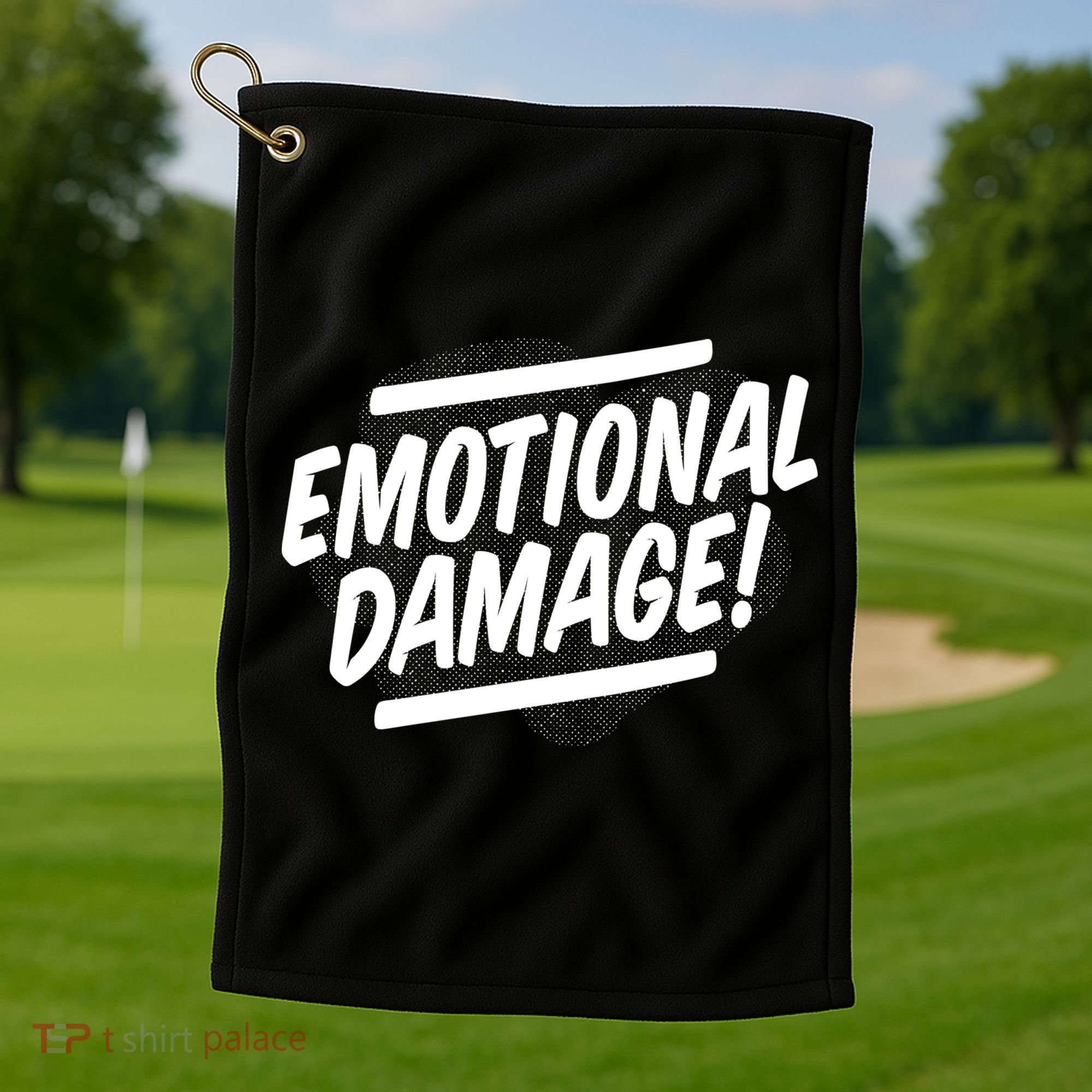 Emotional Damage Quote Golf Towel