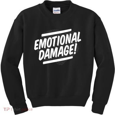 Emotional Damage Quote Kids Sweatshirt