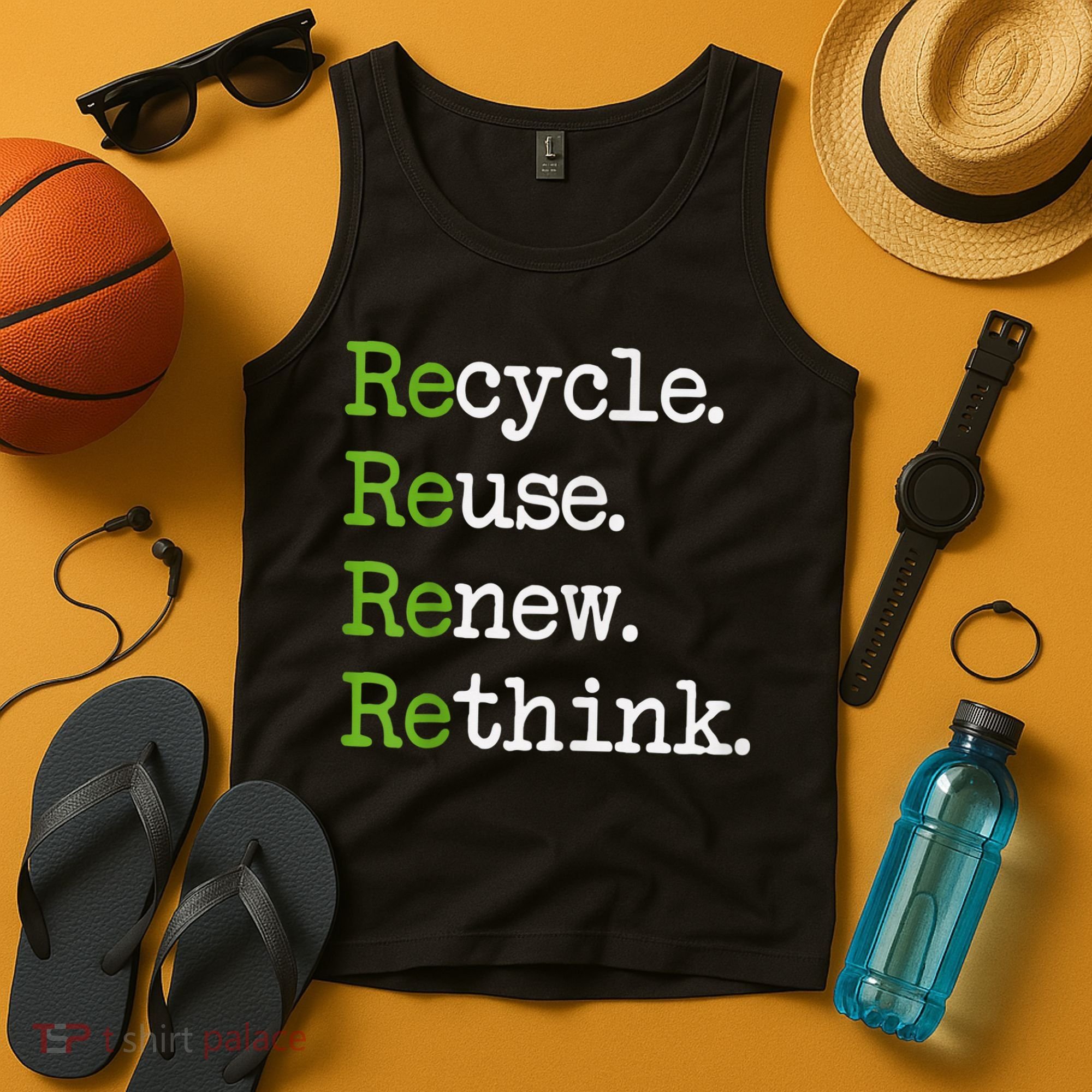 Earth Day Recycle Reuse Renew Rethink Environmental Activism Tank Top