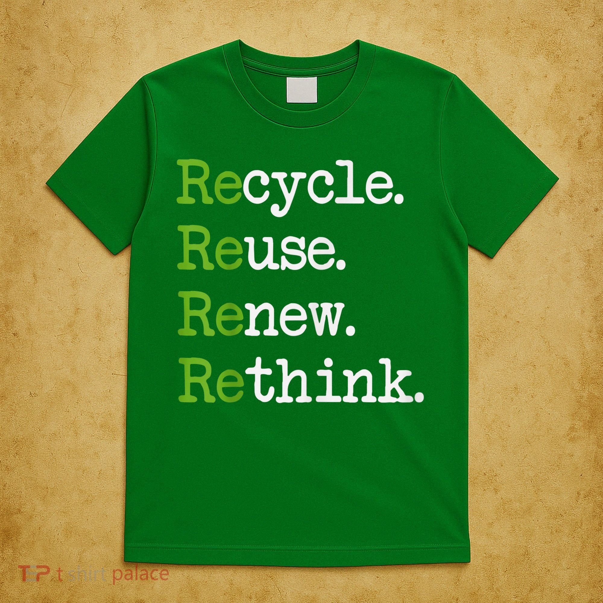 Earth Day Recycle Reuse Renew Rethink Environmental Activism T-Shirt