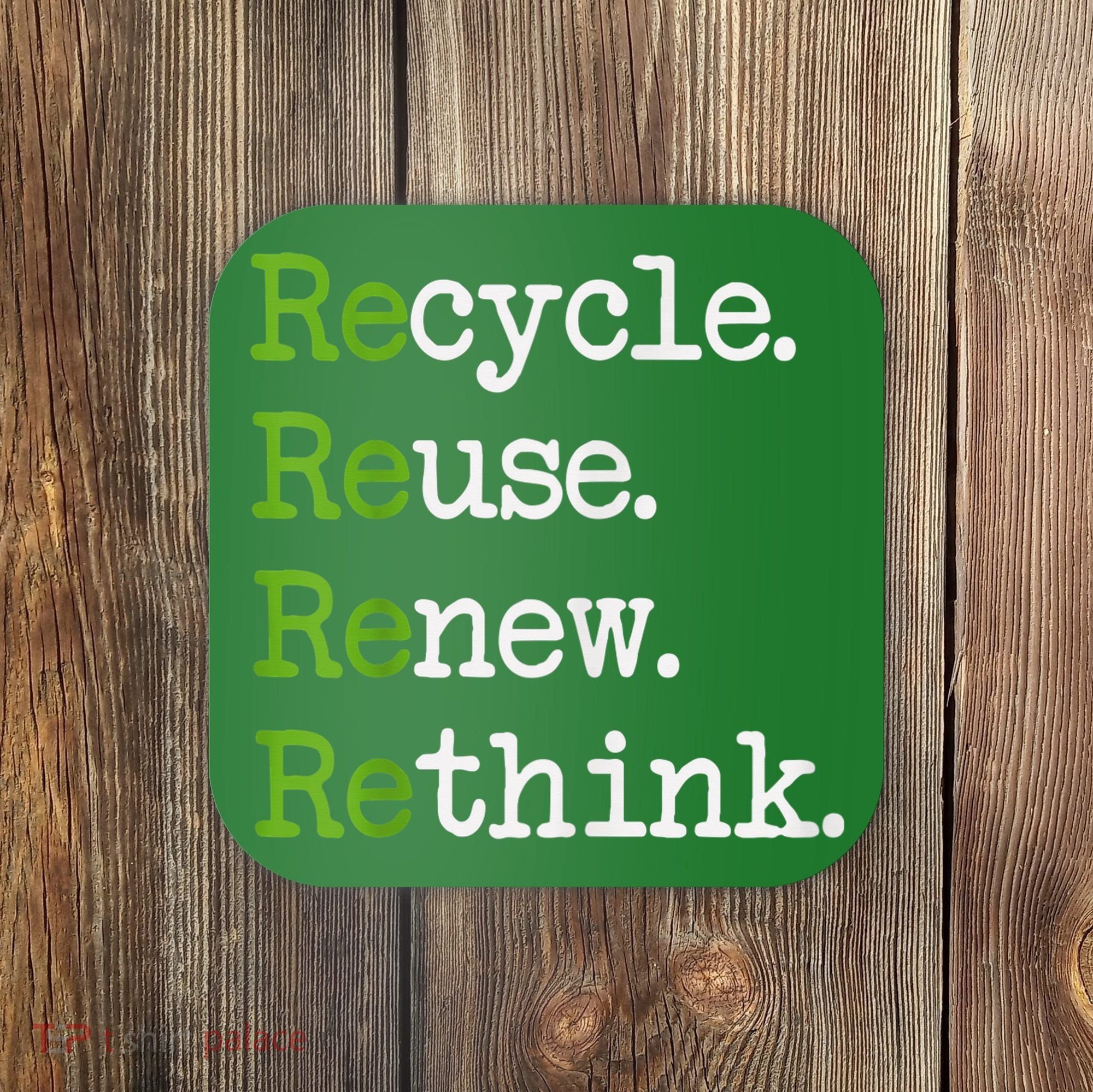 Earth Day Recycle Reuse Renew Rethink Environmental Activism Coaster