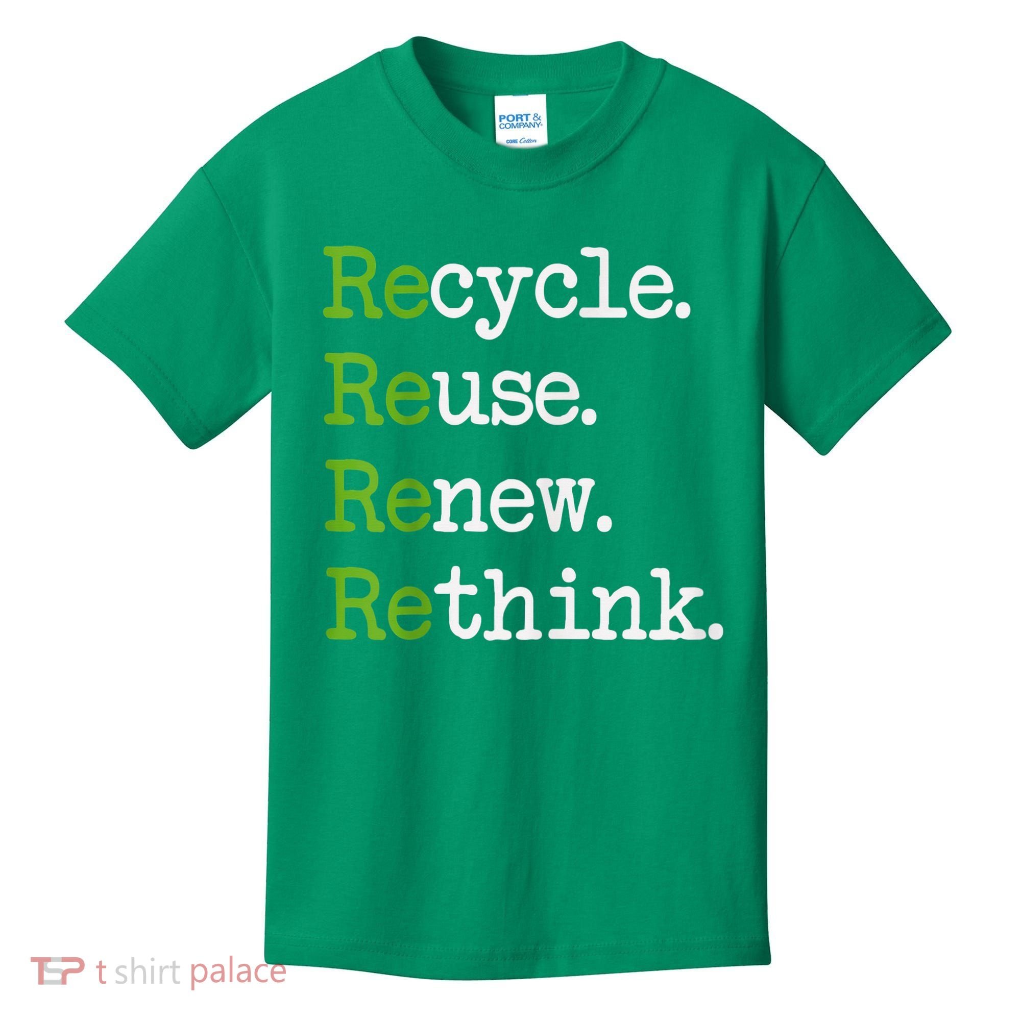 Earth Day Recycle Reuse Renew Rethink Environmental Activism Kids T-Shirt