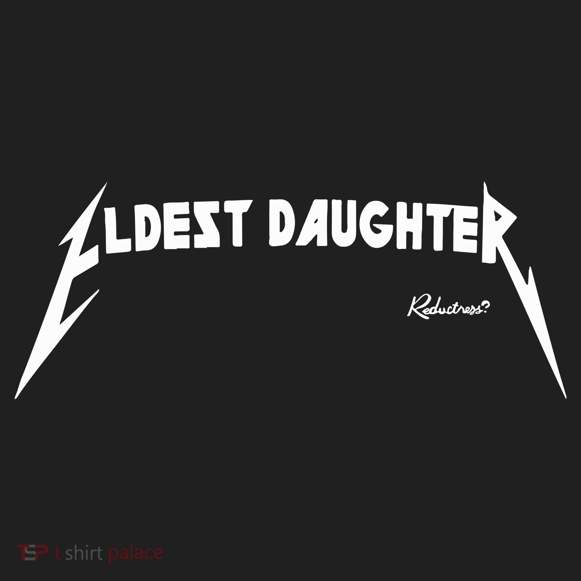 Eldest Daughter Reductress Tumbler