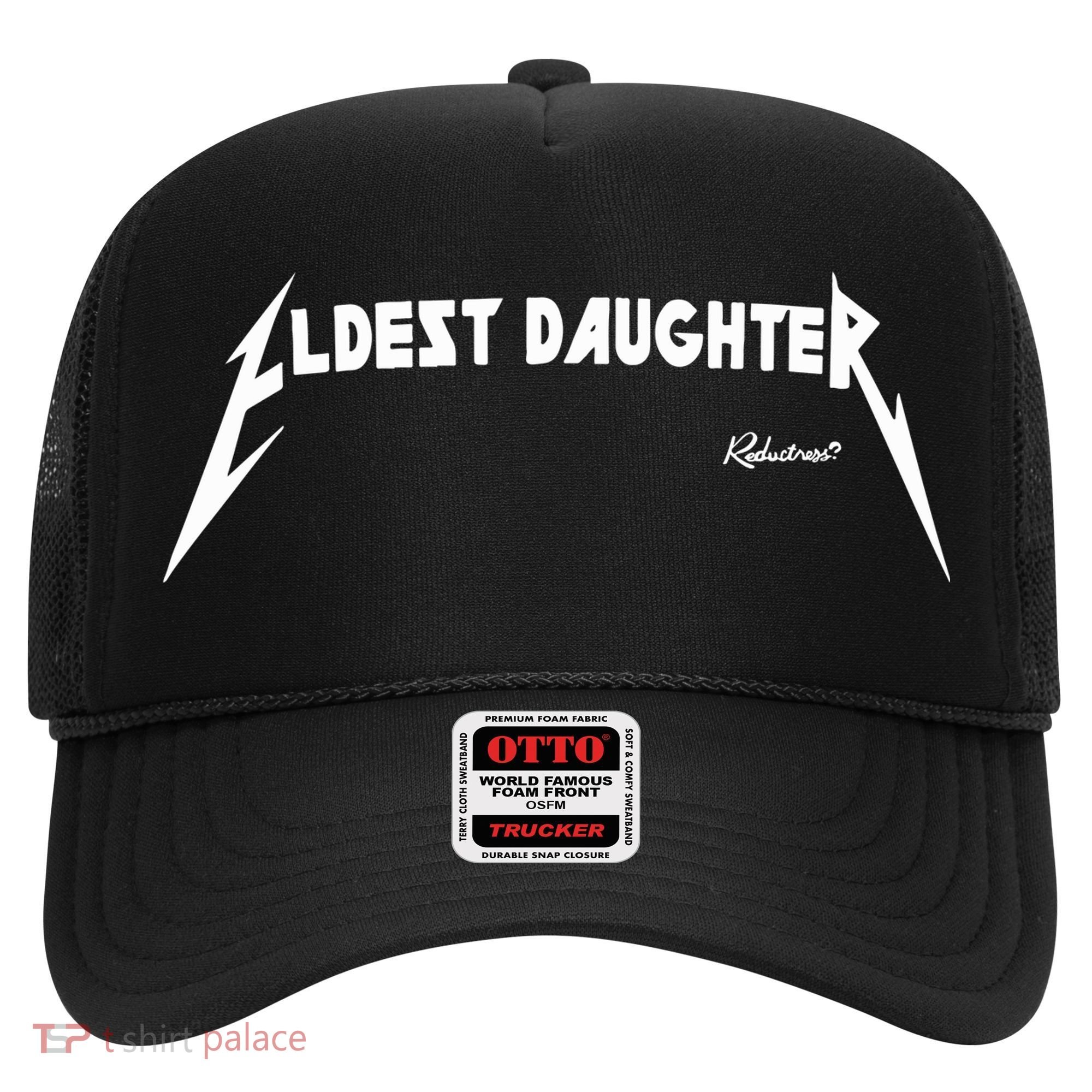 Eldest Daughter Reductress Hat