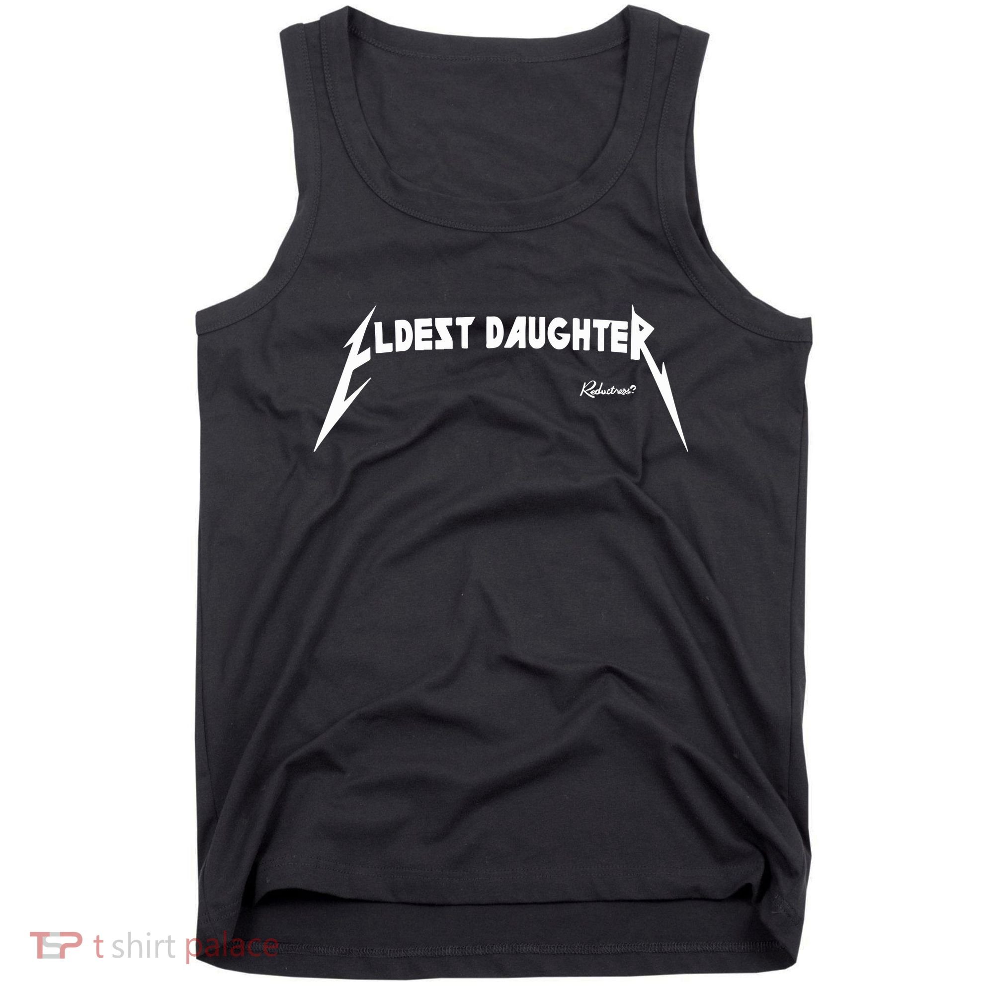 Eldest Daughter Reductress Tank Top
