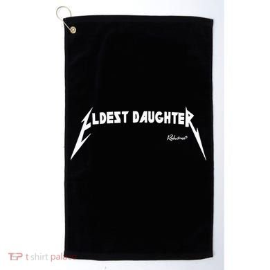 Eldest Daughter Reductress Golf Towel