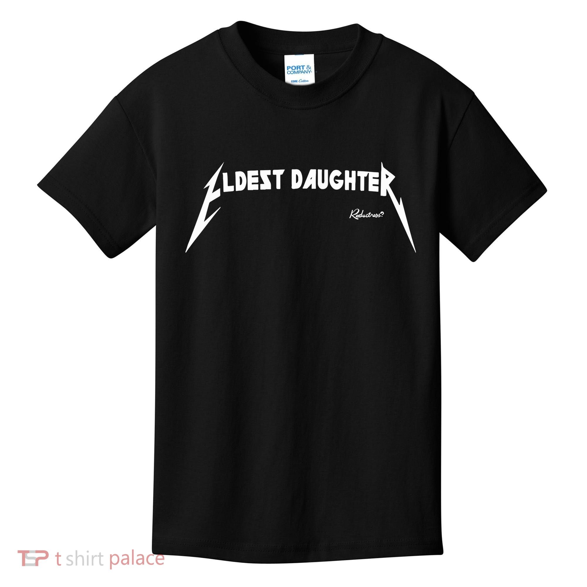 Eldest Daughter Reductress Kids T-Shirt