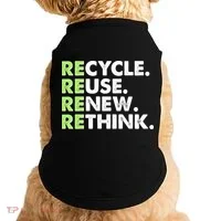 Earth Day Recycle Reuse Renew Rethink Doggie Tank thumb 0