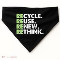 Earth Day Recycle Reuse Renew Rethink USA-Made Doggie Bandana thumb 0