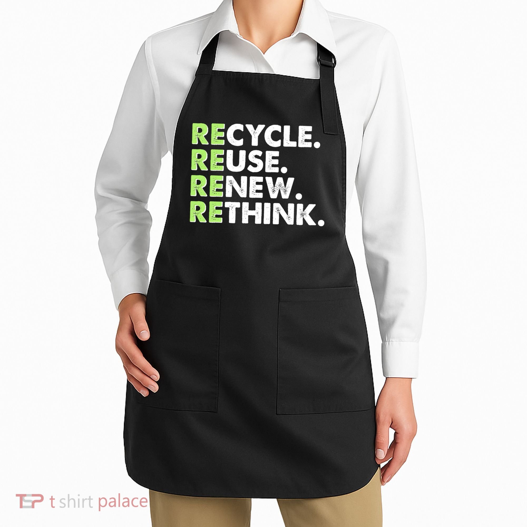 Earth Day Recycle Reuse Renew Rethink Apron