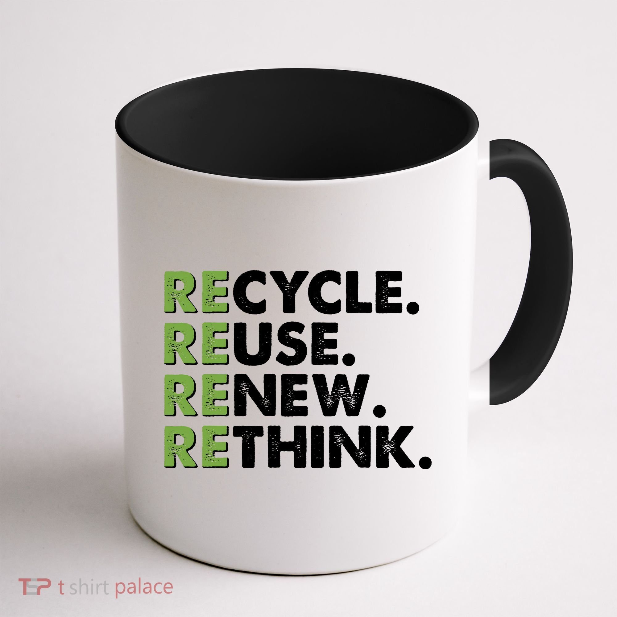Earth Day Recycle Reuse Renew Rethink Coffee Mug