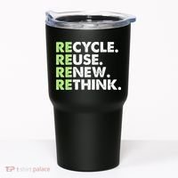 Earth Day Recycle Reuse Renew Rethink Tumbler thumb 0