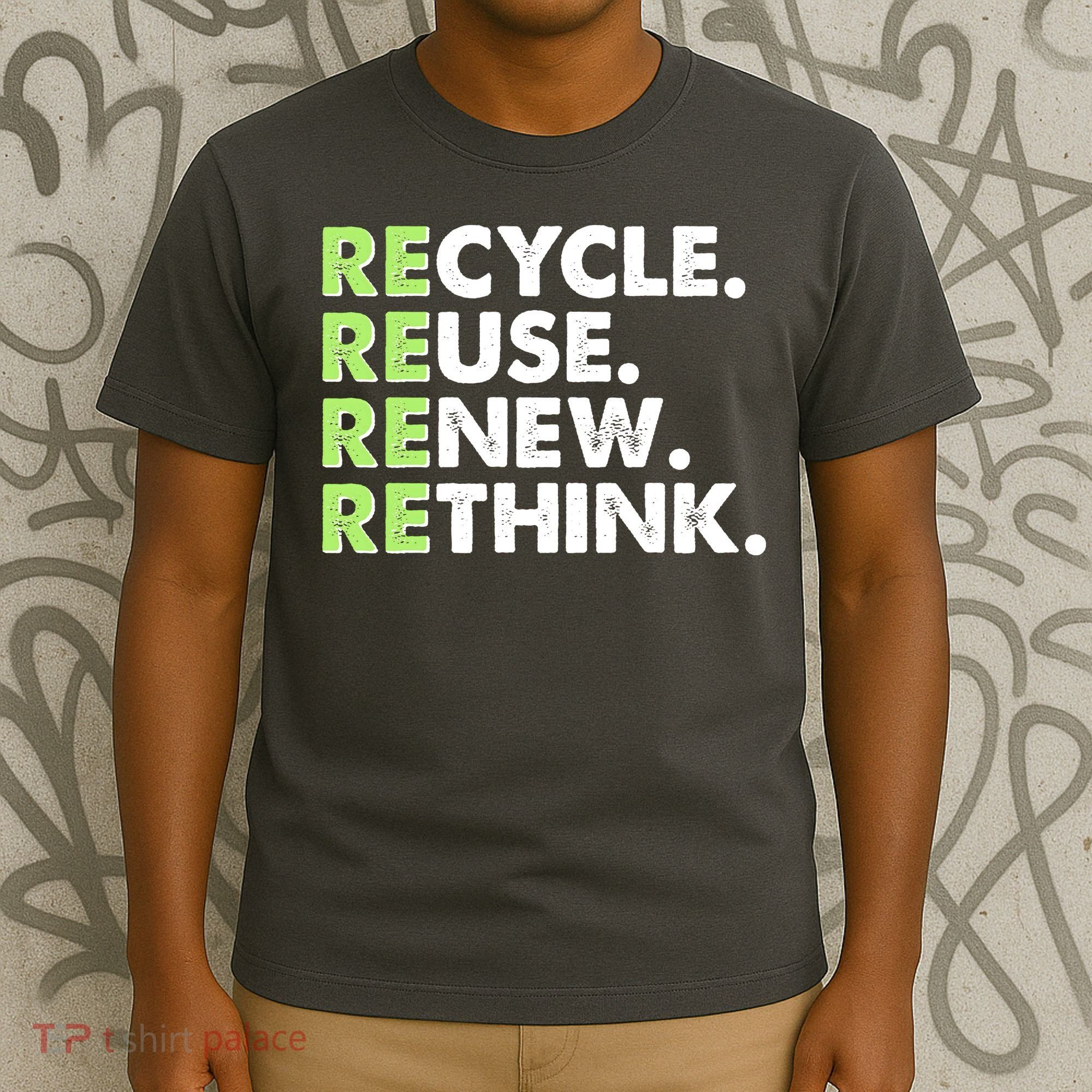 Earth Day Recycle Reuse Renew Rethink T-Shirt