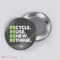 Earth Day Recycle Reuse Renew Rethink Button thumb 0