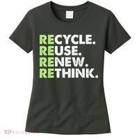 Earth Day Recycle Reuse Renew Rethink Women's T-Shirt thumb 0
