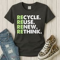 Earth Day Recycle Reuse Renew Rethink Women's T-Shirt thumb 3