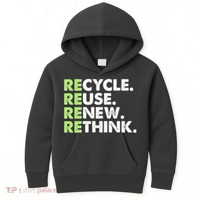 Earth Day Recycle Reuse Renew Rethink Kids Hoodie