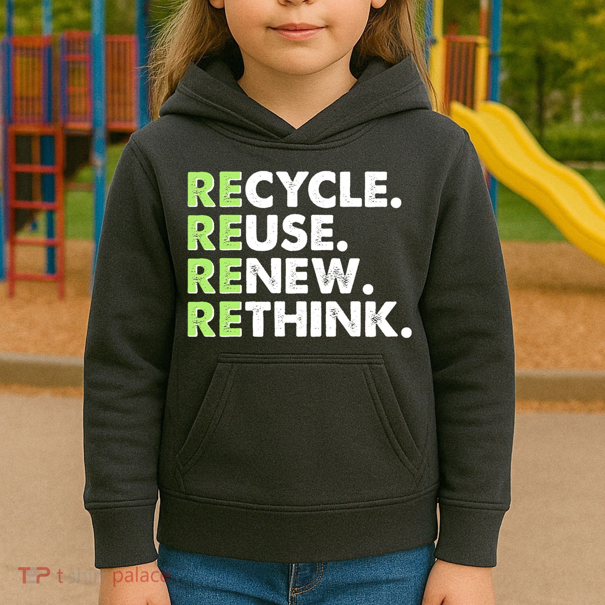 Earth Day Recycle Reuse Renew Rethink Kids Hoodie