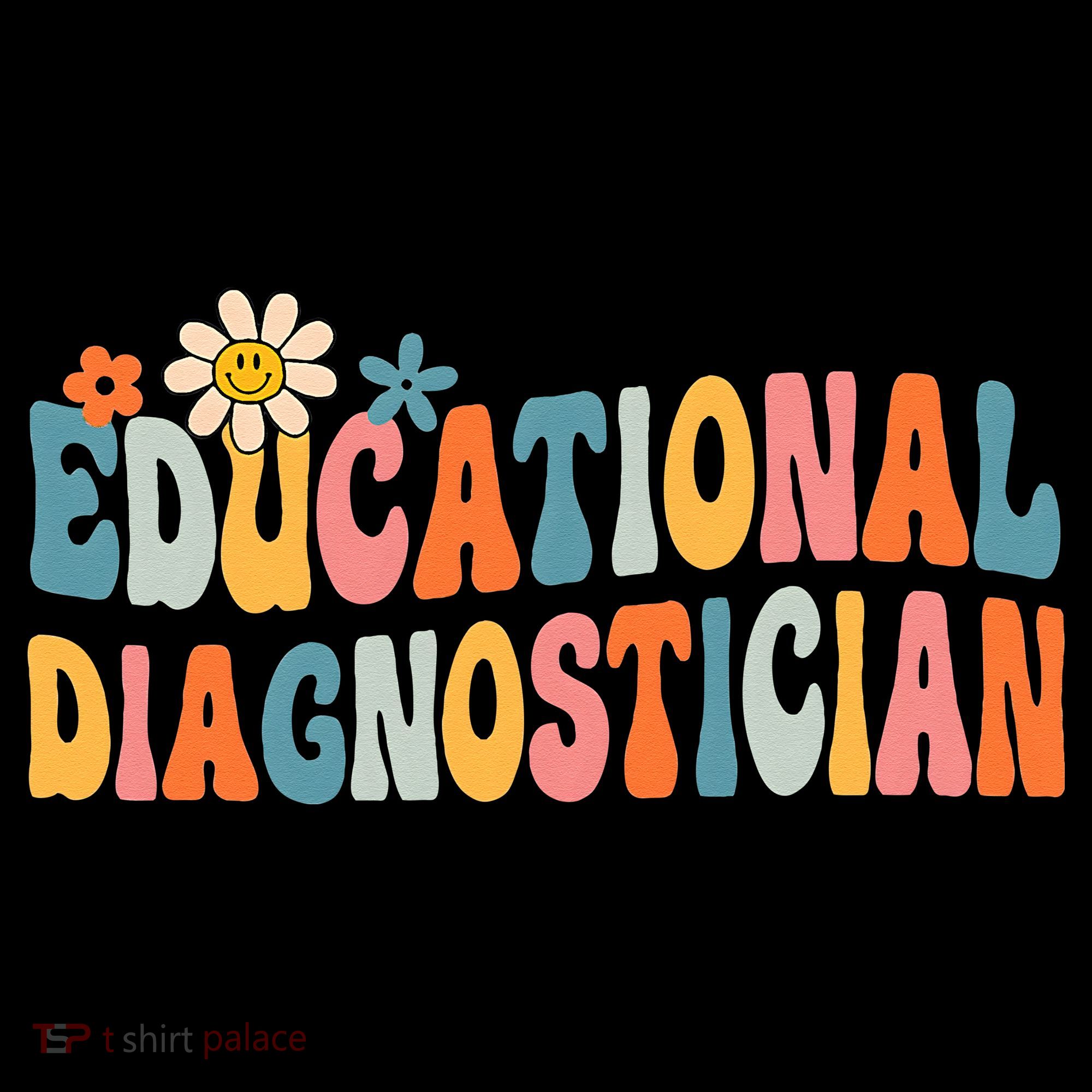 Educational Diagnostician School Psychologist Psych Assessor Sweatshirt