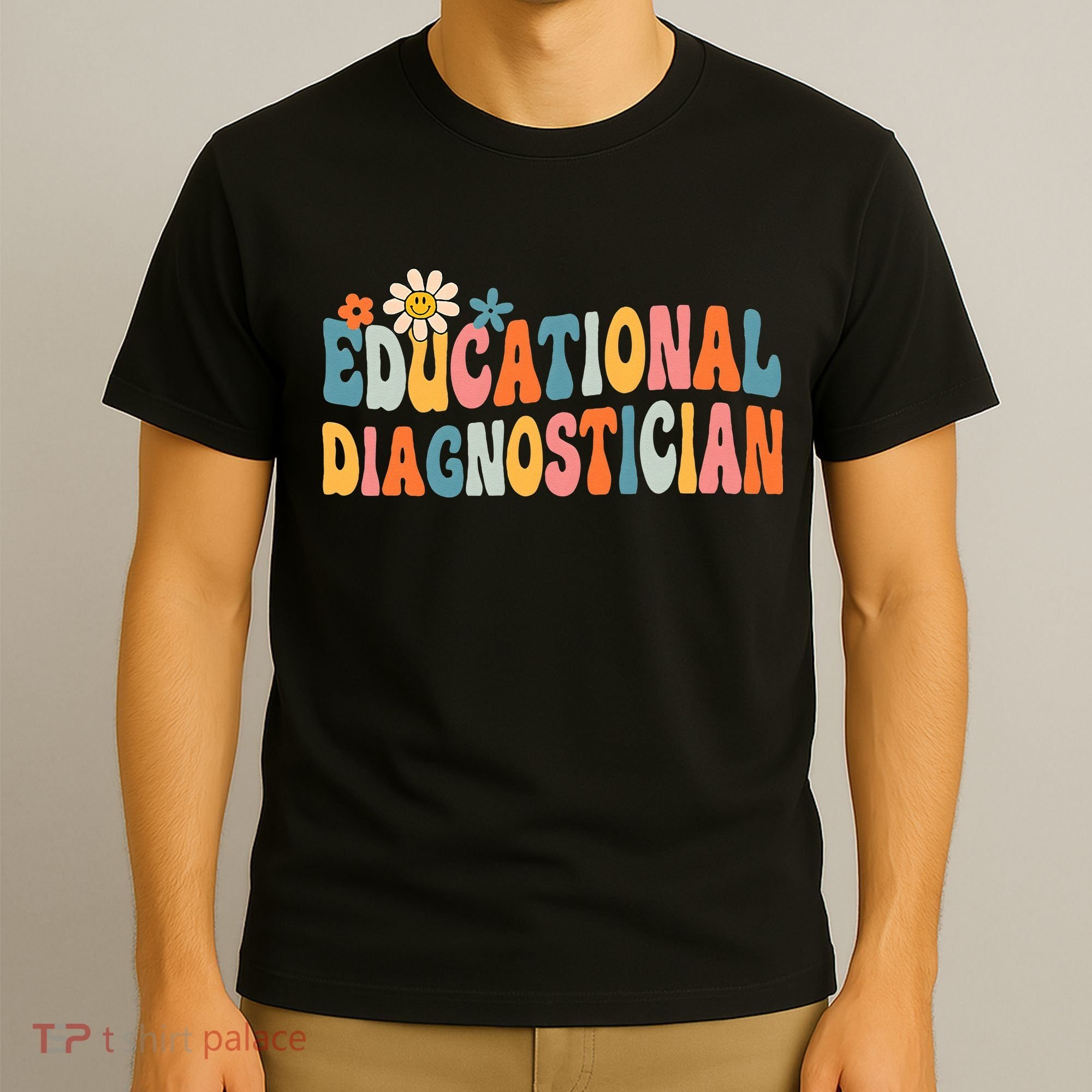 Educational Diagnostician School Psychologist Psych Assessor T-Shirt