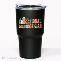 Educational Diagnostician School Psychologist Psych Assessor Tumbler thumb 0
