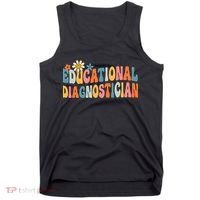 Educational Diagnostician School Psychologist Psych Assessor Tank Top thumb 0