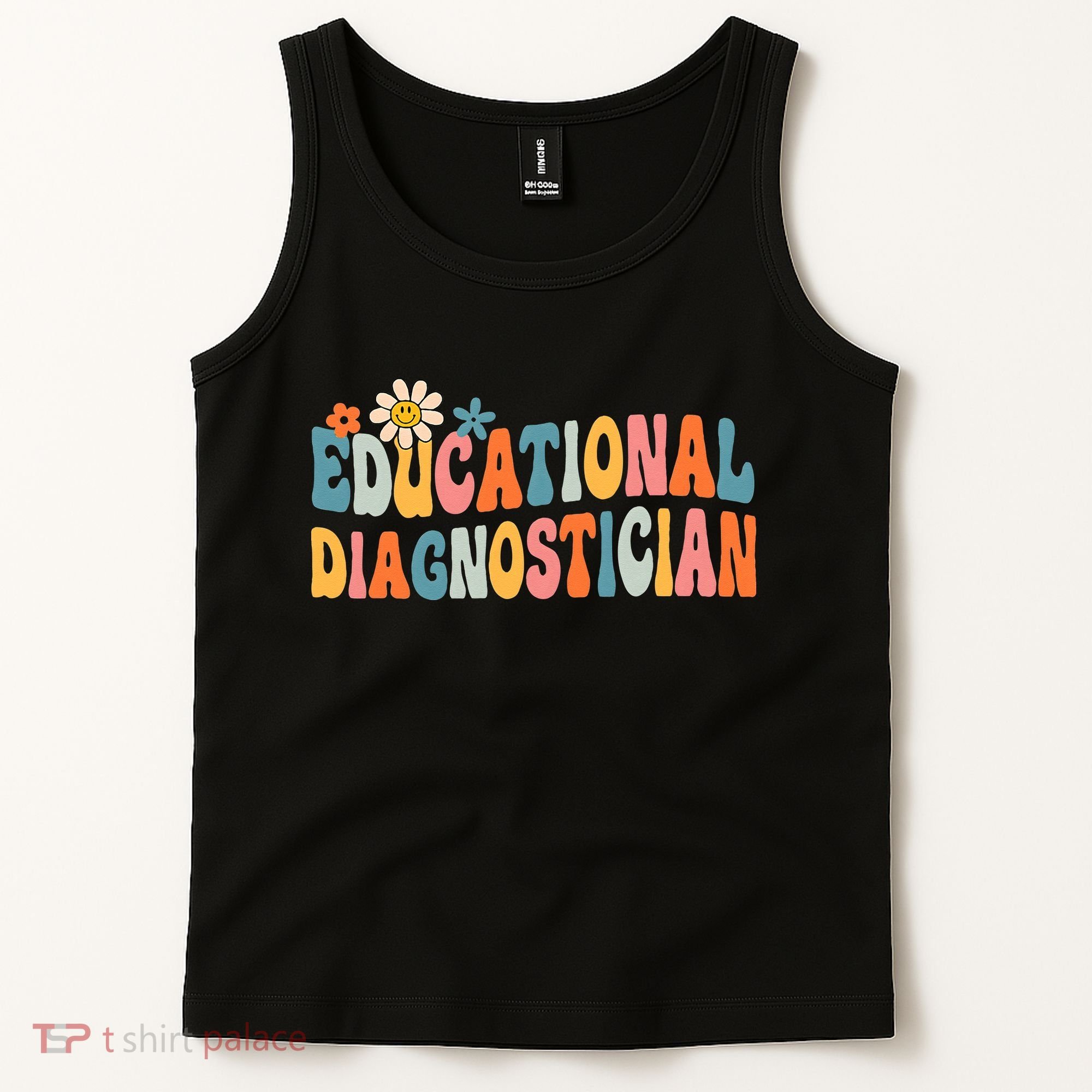 Educational Diagnostician School Psychologist Psych Assessor Tank Top