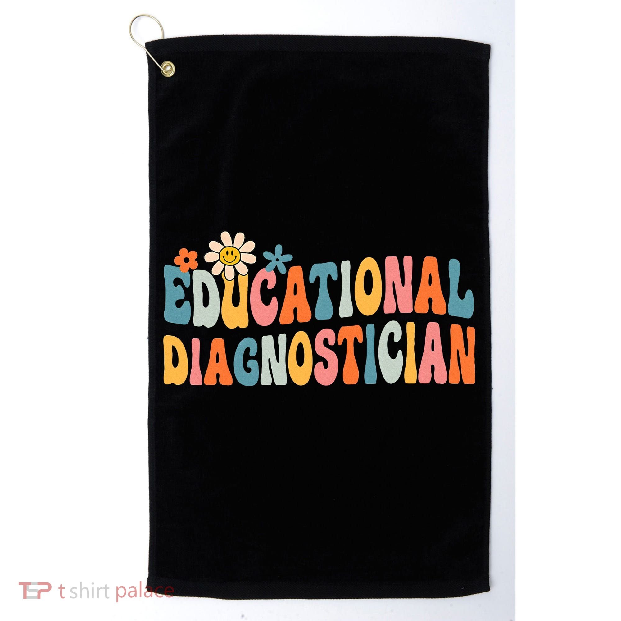 Educational Diagnostician School Psychologist Psych Assessor Golf Towel