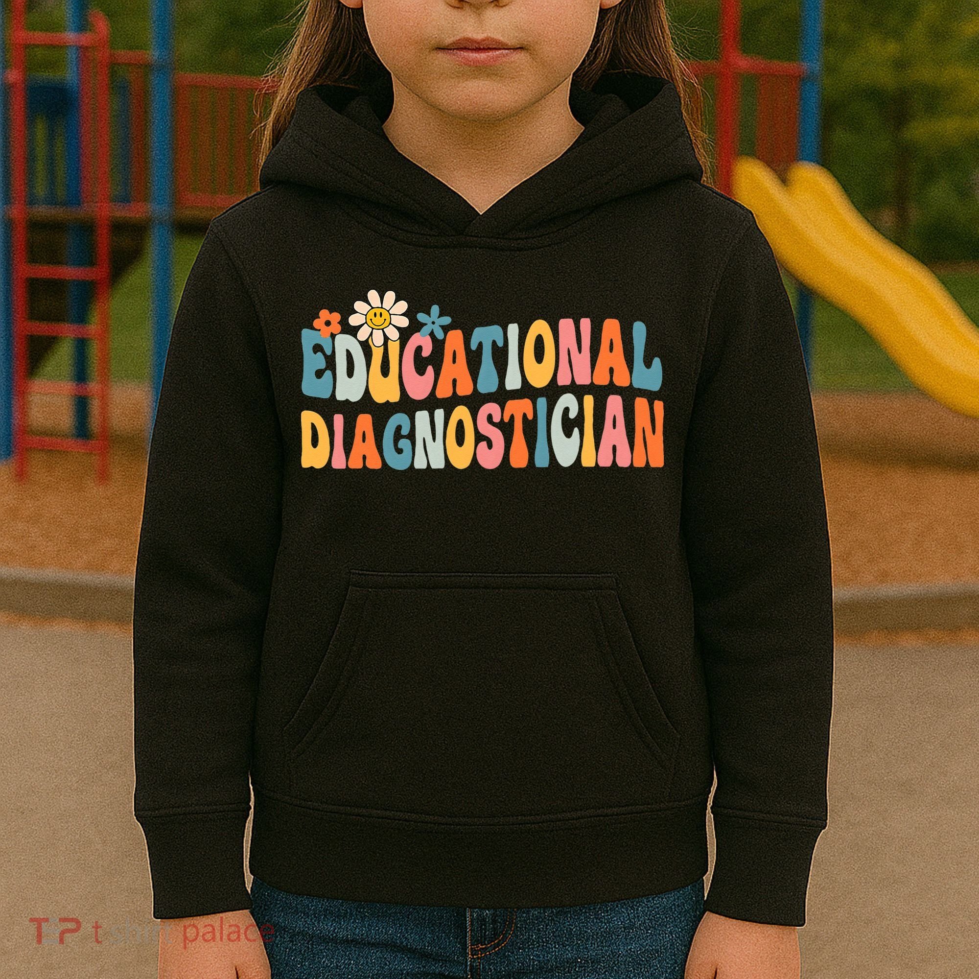 Educational Diagnostician School Psychologist Psych Assessor Kids Hoodie